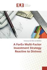 A ForEx Multi-Factor Investment Strategy Reactive to Distress