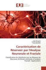 Caractérisation de Réservoir par l'Analyse Neuronale et Fractale