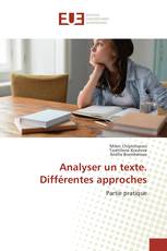 Analyser un texte. Différentes approches