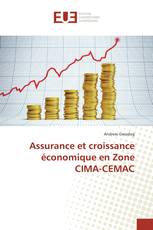 Assurance et croissance économique en Zone CIMA-CEMAC