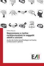 Depressione e rischio cardiovascolare in soggetti adulti e anziani