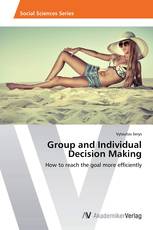 Group and Individual Decision Making