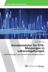 Kanalemulator für OTA-Messungen in Laborumgebungen