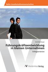 Führungskräfteentwicklung in kleinen Unternehmen