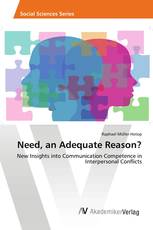 Need, an Adequate Reason?