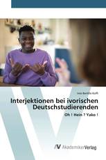 Interjektionen bei ivorischen Deutschstudierenden