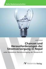 Chancen und Herausforderungen der Stromversorgung in Nepal