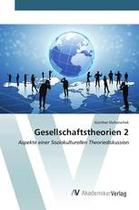 Gesellschaftstheorien 2