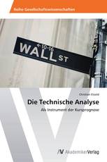 Die Technische Analyse
