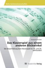 Das Klavierspiel aus einem anderen Blickwinkel