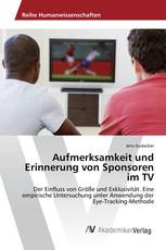 Aufmerksamkeit und Erinnerung von Sponsoren im TV