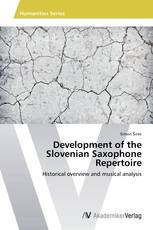 Development of the Slovenian Saxophone Repertoire