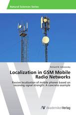Localization in GSM Mobile Radio Networks