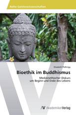 Bioethik im Buddhismus