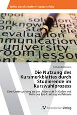 Die Nutzung des Kursmerkblattes durch Studierende im Kurswahlprozess