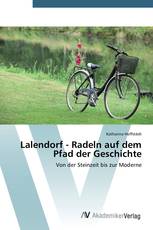 Lalendorf - Radeln auf dem Pfad der Geschichte