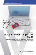 VSS- und MTP-Backup in der Praxis