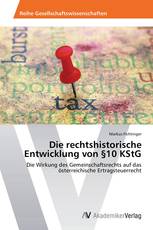 Die rechtshistorische Entwicklung von §10 KStG