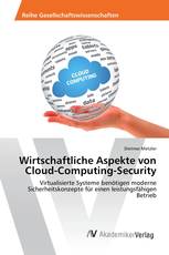 Wirtschaftliche Aspekte von Cloud-Computing-Security