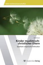 Kinder muslimisch-christlicher Eltern