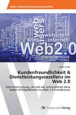 Kundenfreundlichkeit & Dienstleistungsexzellenz im Web 2.0