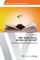 Wer lesen kann,  ist klar im Vorteil!
