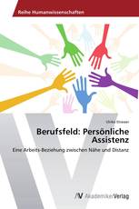 Berufsfeld: Persönliche Assistenz