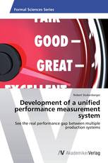 Development of a unified performance measurement system