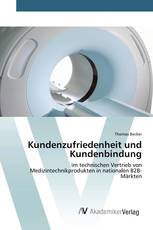 Kundenzufriedenheit und Kundenbindung