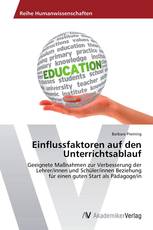 Einflussfaktoren auf den Unterrichtsablauf