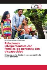 Relaciones interpersonales con familias de personas con discapacidad