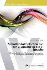 Simultandolmetschen aus der C-Sprache in die B-Sprache