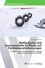 Methodische und Instrumentelle Einflüsse auf Partikelanzahlmessungen