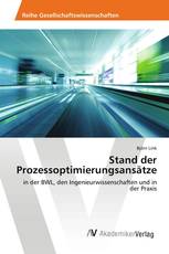 Stand der Prozessoptimierungsansätze