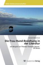 Die Frau-Hund-Beziehung in der Literatur