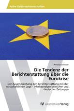 Die Tendenz der Berichterstattung über die Eurokrise