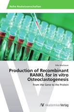 Production of Recombinant RANKL for in vitro Osteoclastogenesis