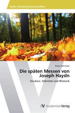 Die späten Messen von Joseph Haydn