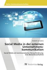 Social Media in der externen Unternehmens­kommunikation