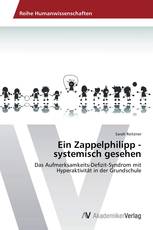 Ein Zappelphilipp - systemisch gesehen