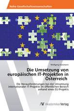 Die Umsetzung von europäischen IT-Projekten in Österreich