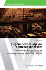 Gegenüberstellung von Fahrzeugkonzepten