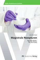Magistrale Rezepturen