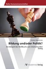 Bildung und/oder Politik?