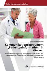 Kommunikationsinstrument „Patienteninformation“ in Kliniken
