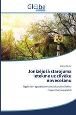 Jonizējošā starojuma ietekme uz cilvēku novecošanu