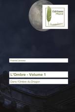 L'Ombre - Volume 1