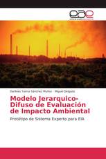 Modelo Jerarquico-Difuso de Evaluación de Impacto Ambiental