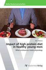 Impact of high protein diet in healthy young men
