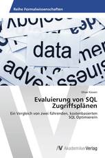 Evaluierung von SQL Zugriffsplänen